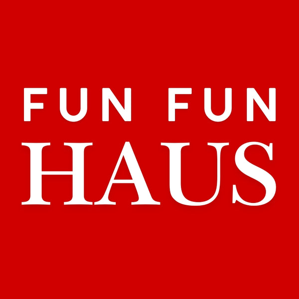 Fun Fun Haus
